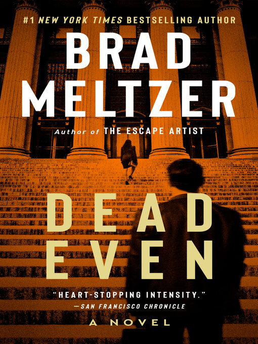 Title details for Dead Even by Brad Meltzer - Wait list
